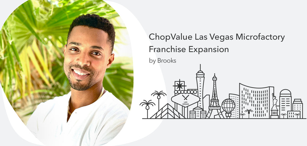 ChopValue Expands Circular Economy Franchise Concept with  First U.S. Location in Las Vegas